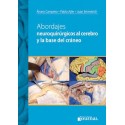 ABORDAJES NEUROQUIRURGICOS AL CEREBRO Y LA BASE DE CRANEO