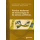 TECNICAS MODERNAS EN MICROCIRUGIA DE LOS NERVIOS PERIFERICOS