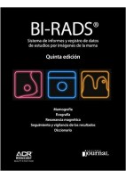BI-RADS. SISTEMA DE INFORMES Y REGISTRO DE DATOS DE ESTUDIOS POR IMÁGENES DE LA MAMA (REIMPRESION 5º EDICION) INCLUYE LIBRO ELECTRONICO