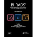 BI-RADS. SISTEMA DE INFORMES Y REGISTRO DE DATOS DE ESTUDIOS POR IMÁGENES DE LA MAMA (REIMPRESION 5º EDICION) INCLUYE LIBRO ELECTRONICO