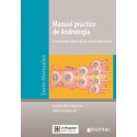 MANUAL PRACTICO DE ANDROLOGIA. UNA NUEVA VISION DE LA SALUD MASCULINA
