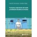 TRASTORNOS RESPIRATORIOS DEL SUEÑO Y VENTILACION MECANICA NO INVASIVA
