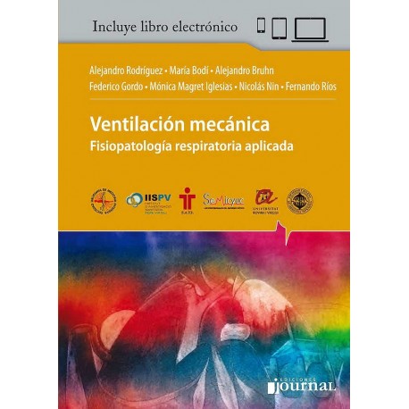 VENTILACION MECANICA. FISIOPATOLOGIA RESPIRATORIA APLICADA