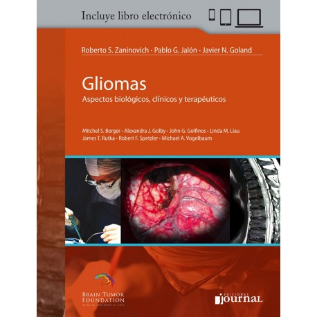 GLIOMAS. ASPECTOS BIOLOGICOS, CLINICOS Y TERAPEUTICOS + ACCESO ONLINE