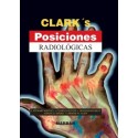 CLARK´S POSICIONES RADIOLOGICAS