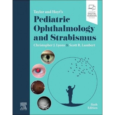 TAYLOR HOYT'S PEDIATRIC OPHTHALMOLOGY AND STRABISMUS