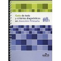 GUIA DE TEST Y CRITERIOS DIAGNOSTICOS EN ATENCION PRIMARIA