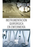 MANUAL PRACTICO DE INSTRUMENTACION QUIRURGICA EN ENFERMERIA