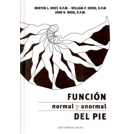 FUNCION NORMAL Y ANORMAL DEL PIE