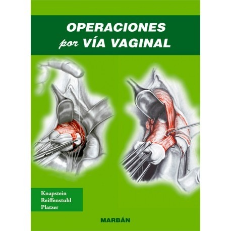 OPERACIONES POR VIA VAGINAL