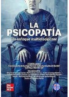LA PSICOPATIA. UN ENFOQUE MULTIDISCIPLINAR