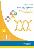 MODULO III. BIOLOGIA MOLECULAR Y CITOGENETICA: MANUAL PARA TECNICO SUPERIOR DE LABORATORIO CLINICO Y BIOMEDICO (INCLUYE VERSION DIGITAL)
