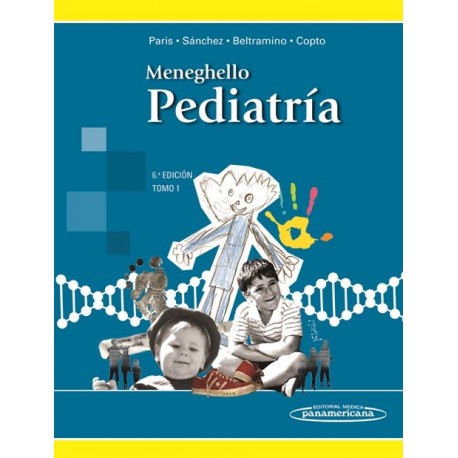 MENEGHELLO. PEDIATRIA (TOMO 1)