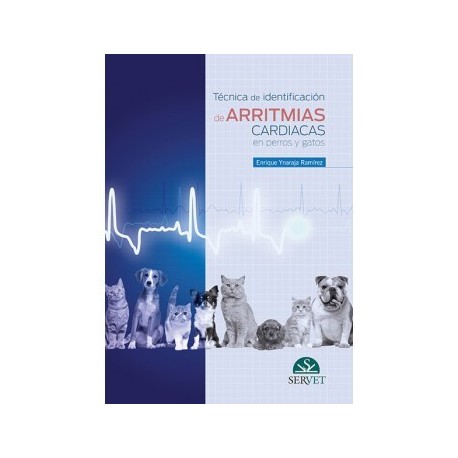 TECNICA DE IDENTIFICACION DE ARRITMIAS CARDIACAS EN PERROS Y GATOS + EBOOK