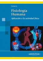 FISIOLOGIA HUMANA. APLICACION A LA ACTIVIDAD FISICA