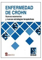 ENFERMEDAD DE CROHN. NUEVOS ESCENARIOS Y NUEVAS ESTRATEGIAS TERAPEUTICAS