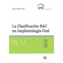 LA CLASIFICACION SAC EN IMPLANTOLOGIA ORAL