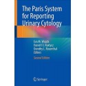 THE PARIS SYSTEM FOR REPORTING URINARY CYTOLOGY