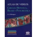 ATLAS DE VIDEOS. CIRUGIA HEPATICA, BILIAR Y PANCREATICA + 8 DVDS
