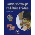 GASTROENTEROLOGIA PEDIATRICA PRACTICA