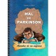 MAL DE PARKINSON. APUNTES DE UN ENFERMO