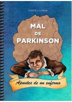 MAL DE PARKINSON. APUNTES DE UN ENFERMO