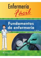 ENFERMERIA FACIL. FUNDAMENTOS DE ENFERMERIA