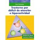 TRASTORNO POR DEFICIT DE ATENCION E HIPERACTIVIDAD
