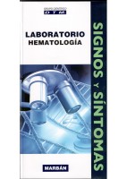 LABORATORIO Y HEMATOLOGIA. SIGNOS Y SINTOMAS