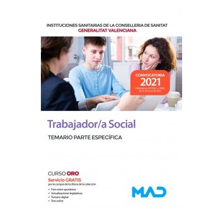 TRABAJADOR/A SOCIAL INSTITUCIONES SANITARIAS CONSELLERIA DE SANITAT GENERALITAT VALENCIANA. TEMARIO PARTE ESPECIFICA