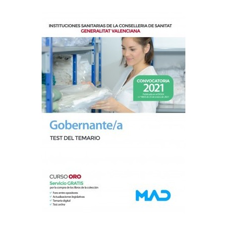 GOBERNANTE/A DE LAS INSTITUCIONES SANITARIAS DE LA CONSELLERIA DE SANITAT GENERALITAT VALENCIANA TEST TEMARIO PARTE ESPECIFICA