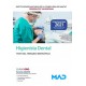 HIGIENISTA DENTAL DE LAS INSTITUCIONES SANITARIAS CONSELLERIA SANITAT COMUNIDAD VALENCIANA. TEST DEL TEMARIO ESPECIFICO