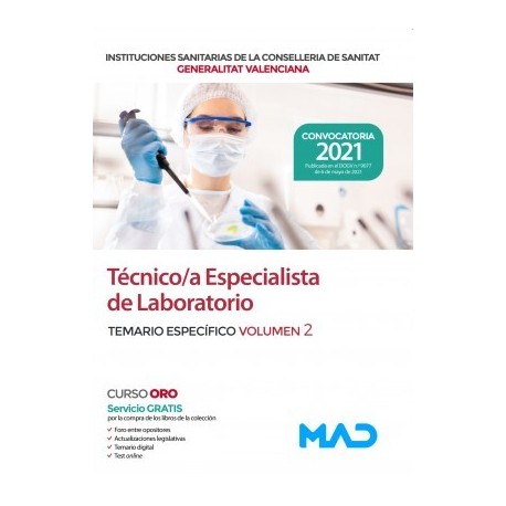 TECNICO/A ESPECIALISTA DE LABORATORIO DE LAS INSTITUCIONES CONSELLERIA SANITAT COMUNIDAD VALENCIANA. TEMARIO ESPECIFICO VOLUMEN 2