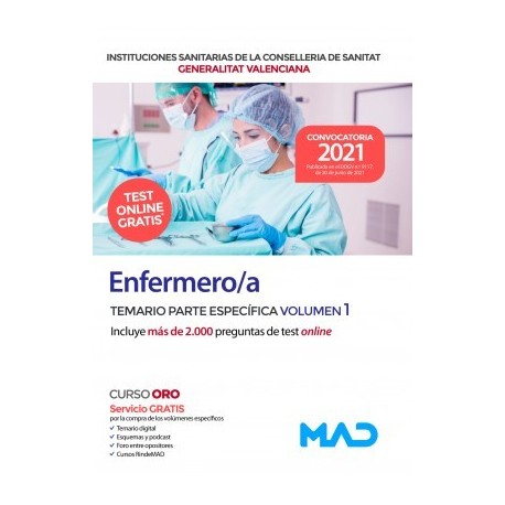 ENFERMERO/A INSTITUCIONES SANITARIAS CONSELLERIA SANITAT COMUNIDAD VALENCIANA. TEMARIO PARTE ESPECIFICA VOLUMEN 1