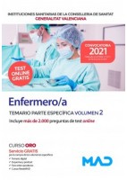 ENFERMERO/A INSTITUCIONES SANITARIAS CONSELLERIA SANITAT COMUNIDAD VALENCIANA. TEMARIO PARTE ESPECIFICA VOLUMEN 2