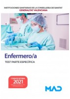 ENFERMERO/A INSTITUCIONES SANITARIAS CONSELLERIA SANITAT COMUNIDAD VALENCIANA. TEST PARTE ESPECIFICA