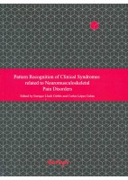 PATTERN RECOGNITION OF CLINICAL SYNDROMES RELATED TO NEUROKUSCULOSKELETAL PAIN DISORDERS