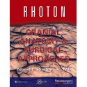 RHOTON CRAEAL ANATOMY & SURGICAL APPROACHES