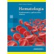 HEMATOLOGIA. FUNDAMENTOS Y APLICACIONES CLINICAS