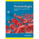 HEMATOLOGIA. FUNDAMENTOS Y APLICACIONES CLINICAS