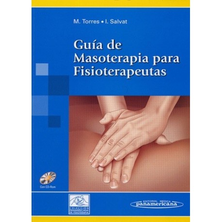 GUIA DE MASOTERAPIA PARA FISIOTERAPEUTAS