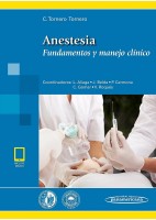 ANESTESIA. FUNDAMENTOS Y MANEJO CLINICO (INCLUYE E-BOOK)