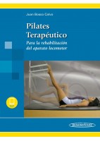 PILATES TERAPEUTICO PARA LA REHABILITACION DEL APARATO LOCOMOTOR (INCLUYE E-BOOK)