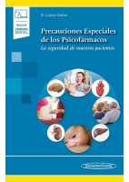 PRECAUCIONES ESPECIALES DE LOS PSICOFARMACOS (INCLUYE VERSION DIGITAL)