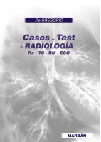 CASOS Y TEST DE RADIOLOGIA. RX, TC, RM, ECO