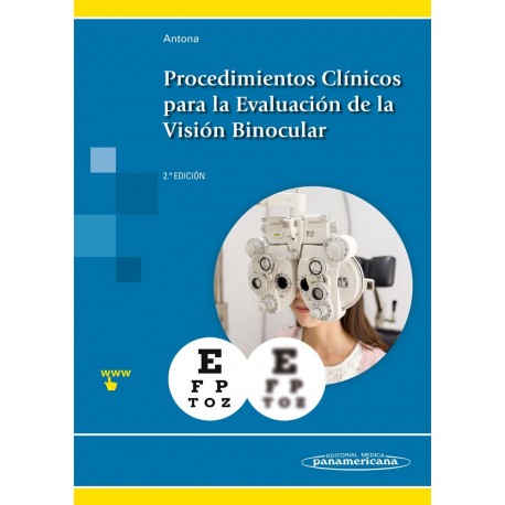 PROCEDIMIENTOS CLINICOS PARA LA EVALUCACION DE LA VISION BINOCULAR