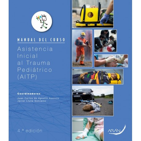 MANUAL DEL CURSO ASISTENCIA INICIAL AL TRAUMA PEDIATRICO (AITP)