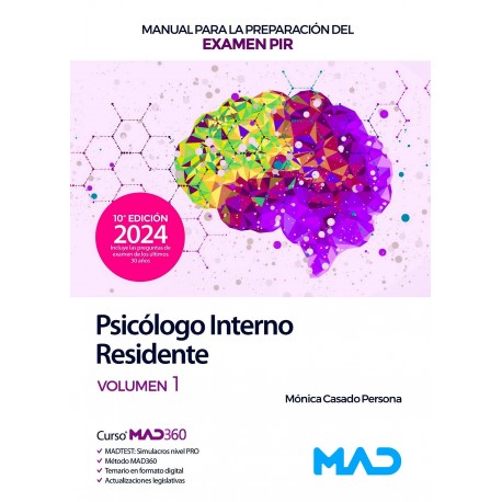 MANUAL PARA LA PREPARACION DEL EXAMEN PIR. PSICOLOGO INTERNO RESIDENTE VOLUMEN 1