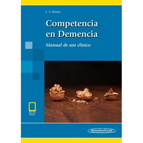 COMPETENCIA EN DEMENCIA. MANUAL DE USO CLINICO (INCLUYE EBOOK)