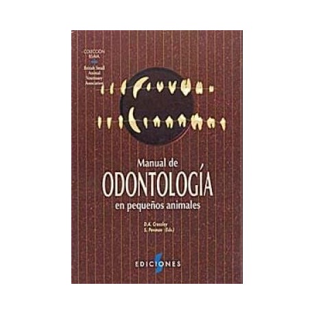 MANUAL DE ODONTOLOGIA EN PEQUEÑOS ANIMALES